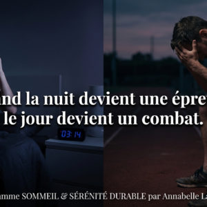 Programme SOMMEIL & SÉRÉNITÉ DURABLE