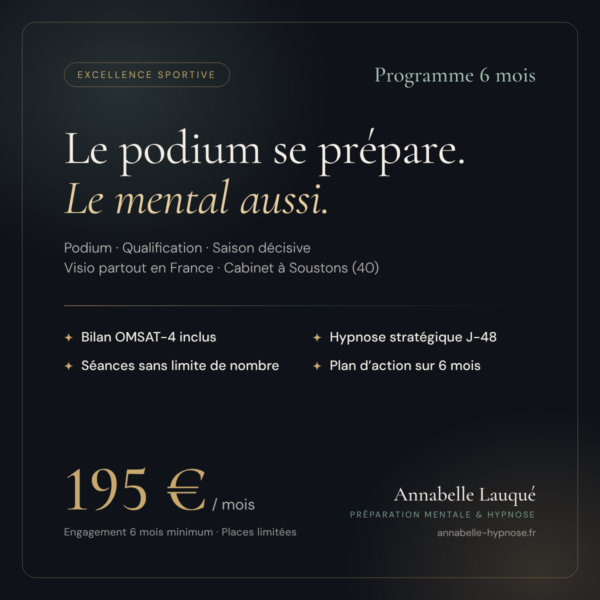 Préparation mentale podium & sélection | Programme Excellence Sportive | Annabelle Lauqué