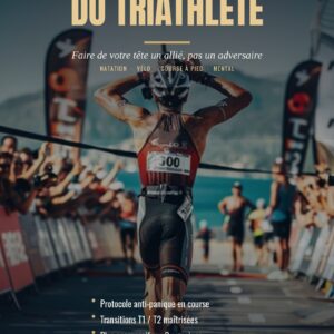 Ebook Le Mental du Triathlète : Préparation Mentale Adulte