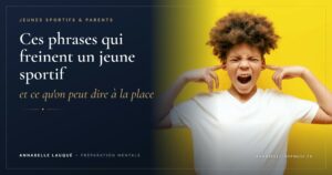 phrases qui freinent un jeune sportif